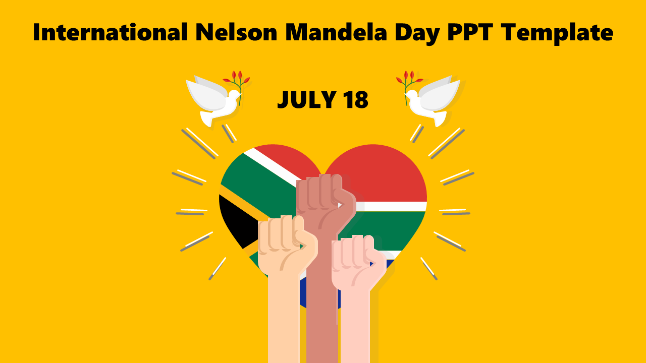 International Nelson Mandela Day PPT Template Design